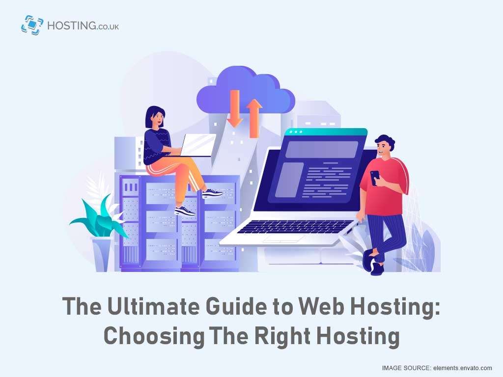 The Ultimate Guide to Web Hosting: Types, Benefits, and Key Considerations